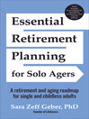 Cover image for Essential Retirement Planning for Solo Agers